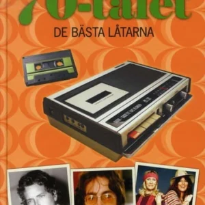 70-talet : de bästa låtarna