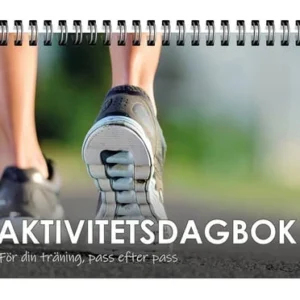 Aktivitetsdagbok: För din träning, pass efter pass