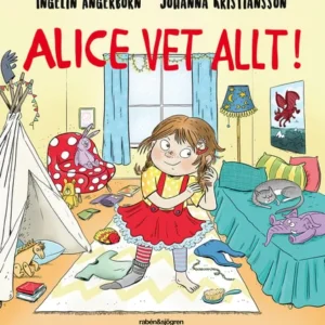 Alice vet allt!