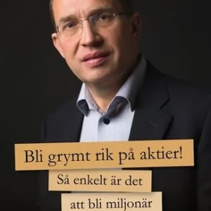Bli grymt rik på aktier!
