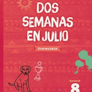 Dos semanas en julio 8 Övningsbok
