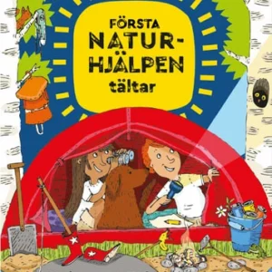 Första naturhjälpen tältar