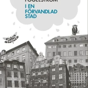 I en förvandlad stad