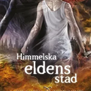 Himmelska eldens stad