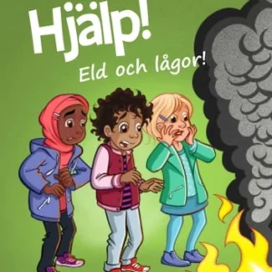 Hjälp! Eld och lågor!