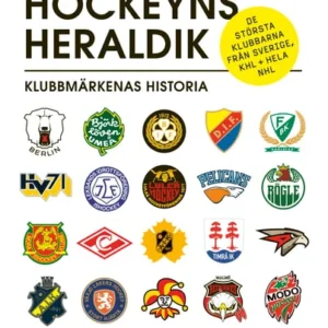 Hockeyns heraldik : klubbmärkenas historia