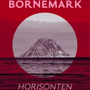 Horisonten finns alltid kvar : om det bortglömda omdömet 1 stk