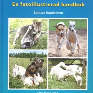 Hundens beteende : en fotoillustrerad handbok