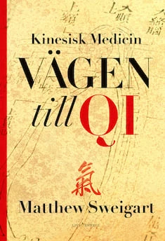 Kinesisk medicin : vägen till Qi 1 stk