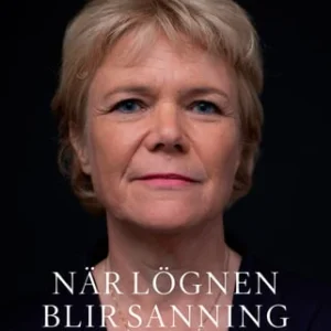 När lögnen blir sanning : om händelserna efter Macchiariniaffären