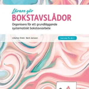Lärare gör Bokstavslådor : Organisera för ett grundläggande systematiskt bo