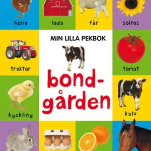 Min lilla pekbok: bondgården