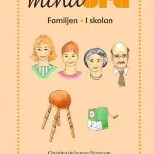 Mina ord. Familjen, i skolan