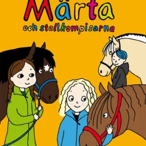 Märta och stallkompisarna