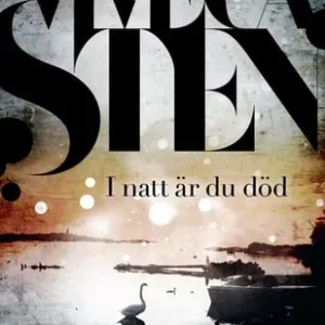 I natt är du död