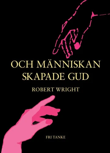 Och människan skapade Gud