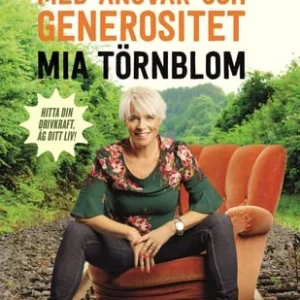 Ta plats med ansvar och generositet