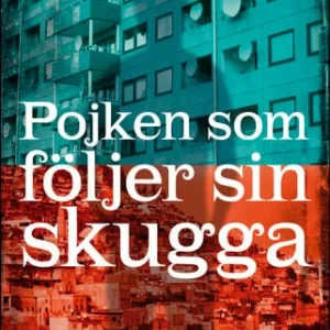 Pojken som följer sin skugga