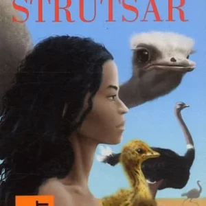 Pojken som levde med strutsar