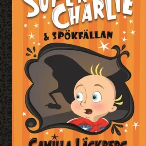 Super-Charlie och spökfällan