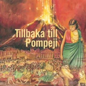 Tillbaka till Pompeji