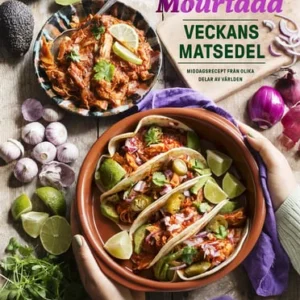 Veckans matsedel : middagsrecept från olika delar av världen